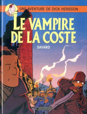 Le Vampire de la coste - Dick Hérisson, tome 4