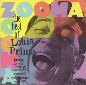 Zooma Zooma: The Best of Louis Prima