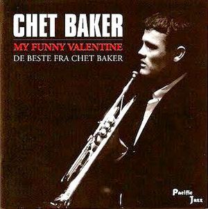 My Funny Valentine: De beste fra Chet Baker