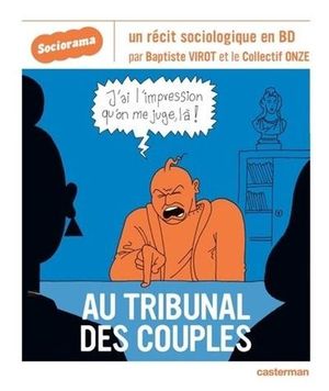 Sociorama - Au tribunal des couples
