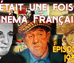 image-https://media.senscritique.com/media/000019145089/0/il_etait_une_fois_le_cinema_francais_1931.jpg