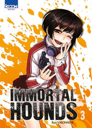 Immortal Hounds, tome 3