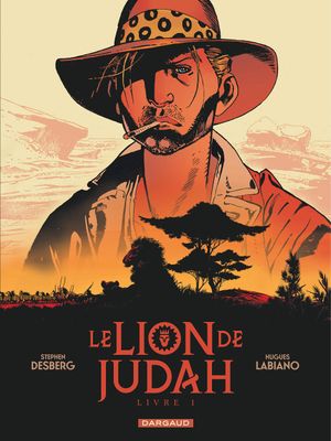 Le Lion de Judah, tome 1