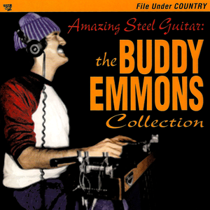 Amazing Steel Guitar: The Buddy Emmons Collection