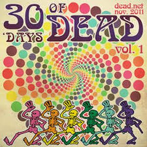 30 Days of Dead: Nov. 2011 (Live)