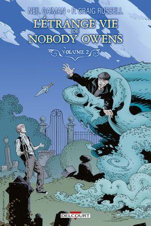 L'Étrange Vie de Nobody Owens, tome 2