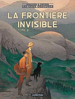 La Frontière invisible : 2ème Partie - Les Cités obscures, tome 9