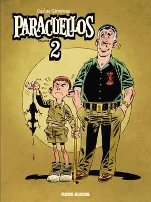 Paracuellos : L'Intégrale, tome 2