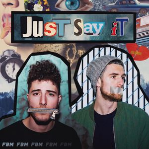 Just Say It (Single)