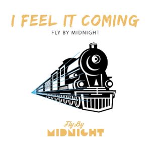 I Feel It Coming (Single)