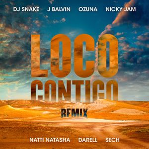 Loco contigo (remix)