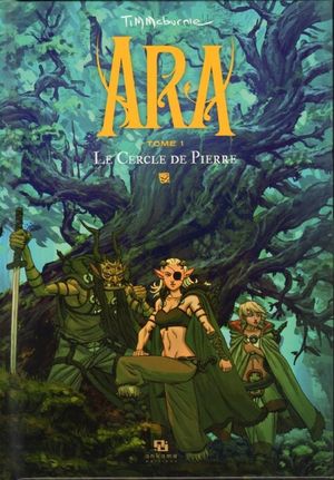 Le Cercle de pierre - Ara, tome 1