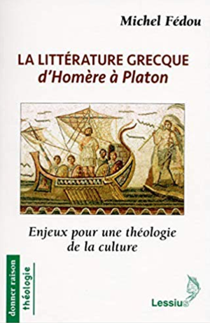 La littérature grecque d'Homère à Platon