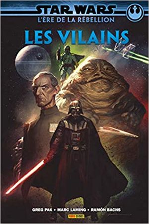 Star Wars - L'ère de la rébellion : Les Vilains