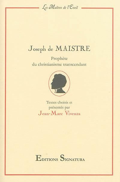 Joseph De Maistre - Jean-Marc Vivenza - SensCritique