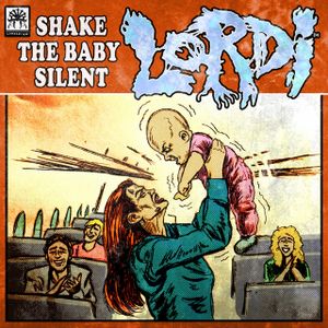 Shake the Baby Silent (Single)