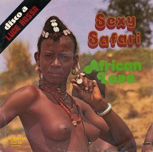 Sexy Safari / African Love (Single)