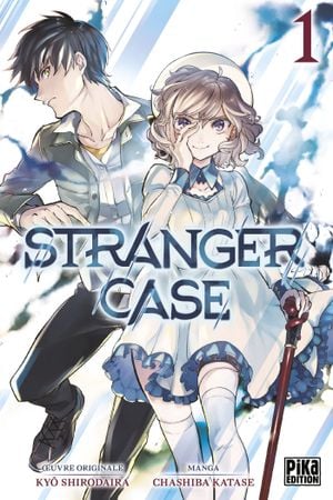 Stranger Case, tome 1