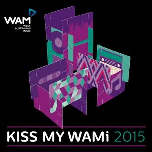 Kiss My WAMi 2015