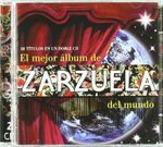Pochette El mejor álbum de zarzuela del mundo