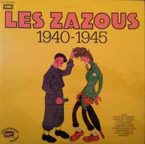 Les Zazous : 1940-1945