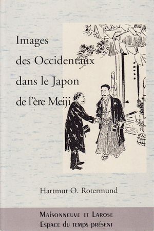 Images des Occidentaux dans le Japon de l'ère Meiji