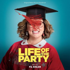Life of the Party (Original Motion Picture Soundtrack) (OST)
