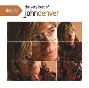 Playlist: The Very Best of John Denver