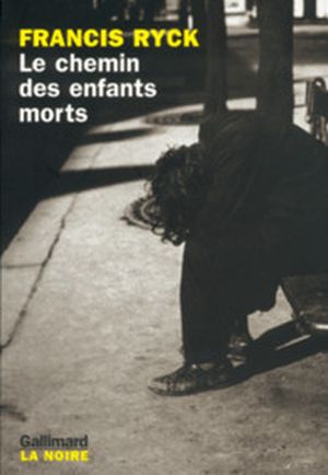 Le chemin des enfants morts