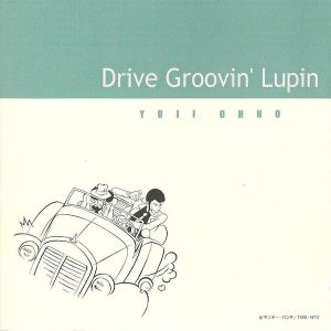 Drive Groovin' Lupin