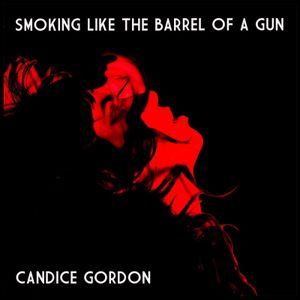 Smoking Like the Barrel of a Gun (Single)