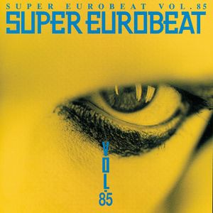 Super Eurobeat, Vol. 85
