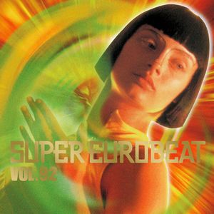 Super Eurobeat, Vol. 92