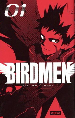 Birdmen, tome 1