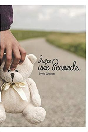 Juste une seconde