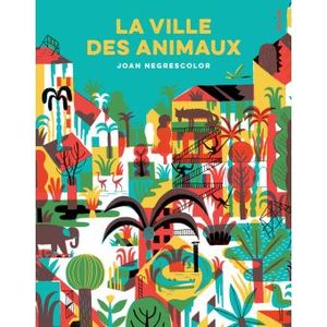 La ville des animaux