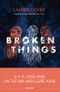 Broken Things