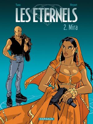 Mira - Les Éternels, tome 2