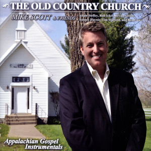 The Old Country Church: Appalachian Gospel Instrumentals