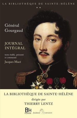Journal Intégral - Général Gourgaud