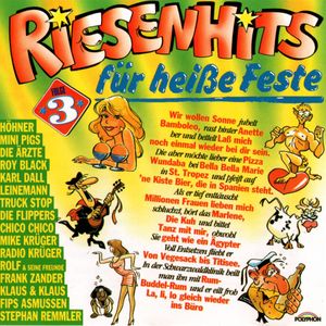 Riesenhits für heiße Feste, Folge 3