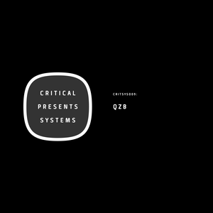 Critical Presents: Systems 009