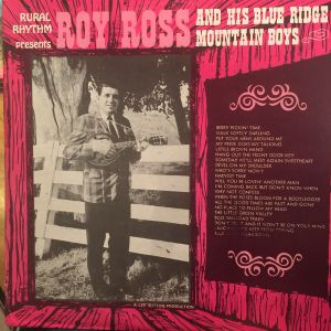 Roy Ross And His Blue Ridge Mountain Boys