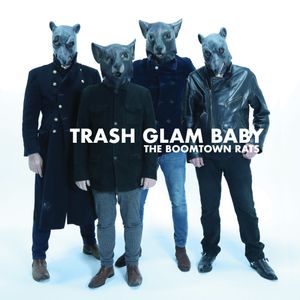 Trash Glam Baby (Single)