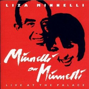 Minnelli on Minnelli: Live at the Palace (Live)