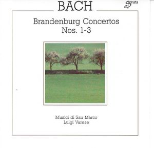 Brandenburg Concertos Nos. 1-3, BWV 1046-1048