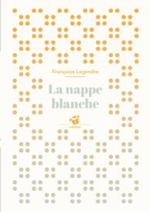 La Nappe blanche