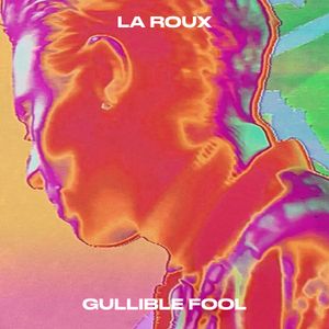 Gullible Fool (Single)