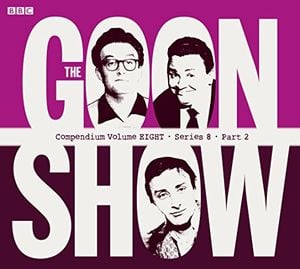 The Goon Show Compendium Volume 8 Series 8 - Part 2