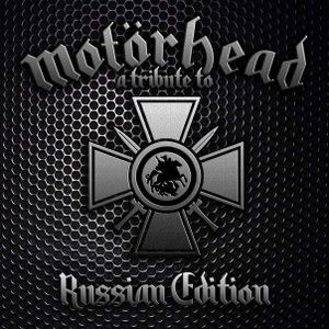 A Tribute To Motörhead - Russian Edition